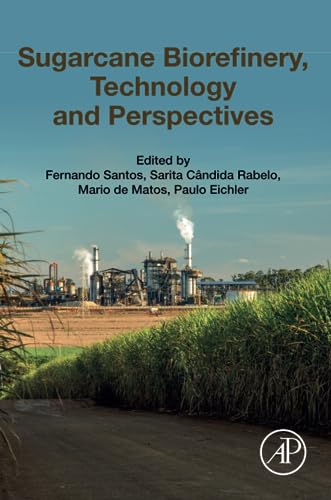 Beispielbild fr Sugarcane Biorefinery Technology and Perspectives zum Verkauf von Basi6 International