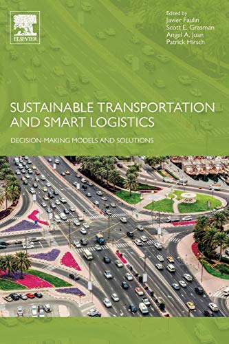 Stock image for Sustainable Transportation and Smart Logistics: Decision-Making Models and Solutions for sale by HPB-Red