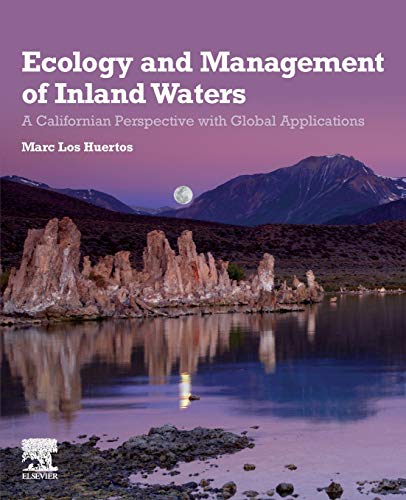 Stock image for Ecology and Management of Inland Waters : A Californian Perspective with Global Applications for sale by Buchpark