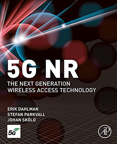 Stock image for 5G NR: The Next Generation Wireless Access Technology for sale by Byrd Books