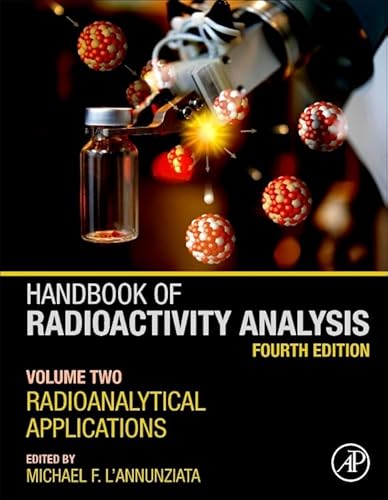 Stock image for Handbook of Radioactivity Analysis: Volume 2: Radioanalytical Applications for sale by Brook Bookstore On Demand