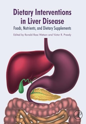 Stock image for Dietary Interventions in Liver Disease: Foods, Nutrients, and Dietary Supplements for sale by Bulrushed Books