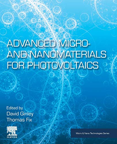 Beispielbild fr Advanced Micro- and Nanomaterials for Photovoltaics (Micro and Nano Technologies) zum Verkauf von Brook Bookstore On Demand