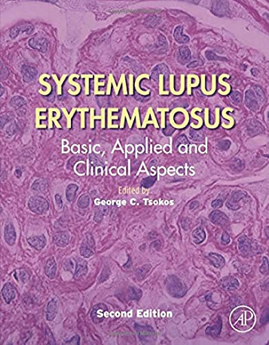 Stock image for Systemic Lupus Erythematosus: Basic, Applied and Clinical Aspects for sale by BooksRun