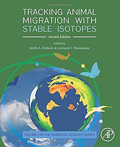 9780128147238: Tracking Animal Migration with Stable Isotopes