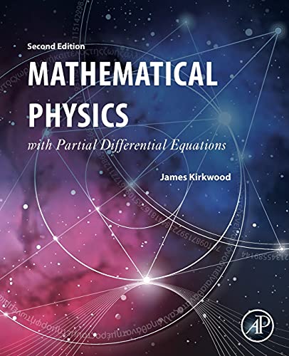 Stock image for Mathematical Physics with Partial Differential Equations for sale by Book Deals