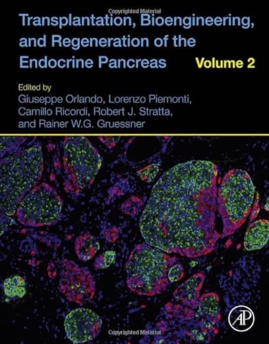 Stock image for Transplantation, Bioengineering, and Regeneration of the Endocrine Pancreas: Volume 2 for sale by Brook Bookstore On Demand