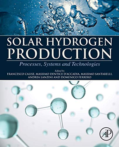 Stock image for Solar Hydrogen Production: Processes, Systems and Technologies for sale by Brook Bookstore On Demand