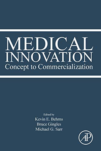 9780128149263: Medical Innovation: Concept to Commercialization