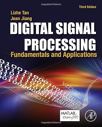 Stock image for Digital Signal Processing: Fundamentals and Applications for sale by Textbooks_Source