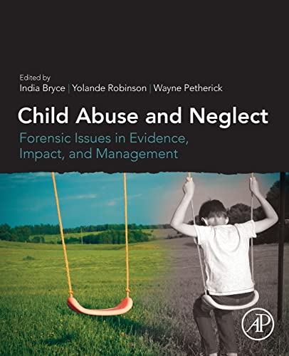Beispielbild fr Child Abuse and Neglect: Forensic Issues in Evidence, Impact and Management zum Verkauf von Brook Bookstore On Demand