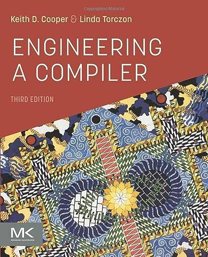 9780128154120: Engineering a Compiler