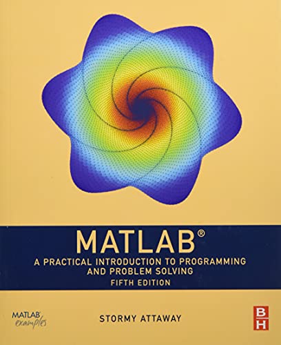 Immagine dell'editore per Matlab : A Practical Introduction to Programming and Problem Solving venduto da Better World Books Ltd