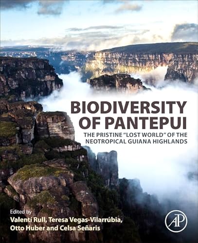 Imagen de archivo de Biodiversity of Pantepui: The Pristine Lost World of the Neotropical Guiana Highlands a la venta por Revaluation Books