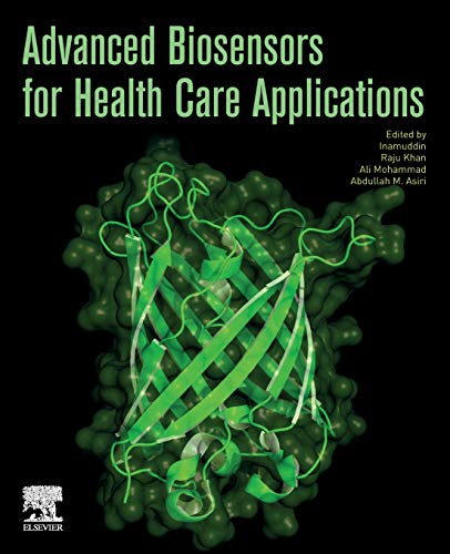 9780128157435: Advanced Biosensors for Health Care Applications