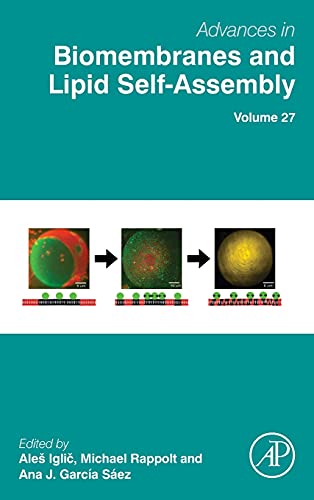 9780128157725: Advances in Biomembranes and Lipid Self-Assembly: Volume 27