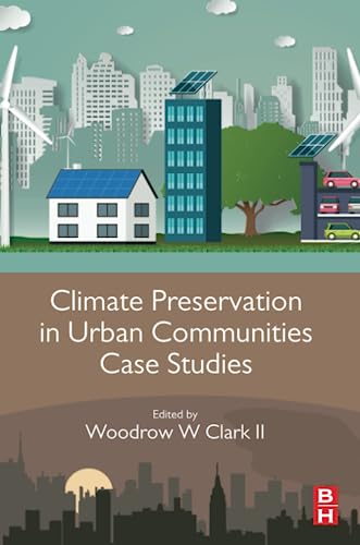 Stock image for Climate Preservation in Urban Communities Case Studies for sale by Brook Bookstore On Demand