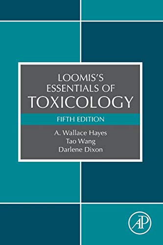 Stock image for Loomis's Essentials of Toxicology for sale by GF Books, Inc.