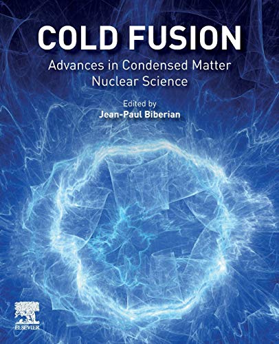 Stock image for Cold Fusion: Advances in Condensed Matter Nuclear Science for sale by Revaluation Books