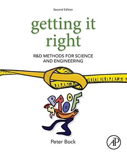 Stock image for Getting It Right: R&D Methods for Science and Engineering for sale by Textbooks_Source