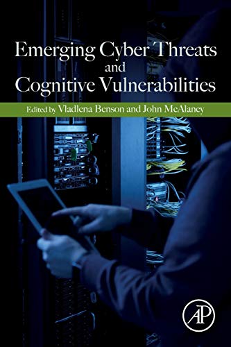 Beispielbild fr Emerging Cyber Threats and Cognitive Vulnerabilities zum Verkauf von Brook Bookstore On Demand
