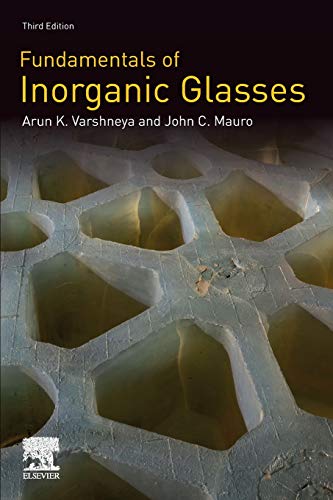 9780128162255: Fundamentals of Inorganic Glasses