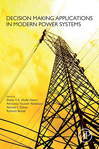 Immagine dell'editore per Decision Making Applications in Modern Power Systems venduto da Majestic Books