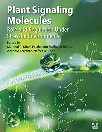 9780128164518: Plant Signaling Molecules: Role and Regulation under Stressful Environments