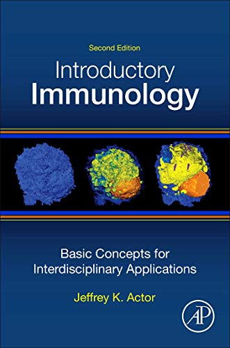 Stock image for Introductory Immunology: Basic Concepts for Interdisciplinary Applications for sale by GF Books, Inc.