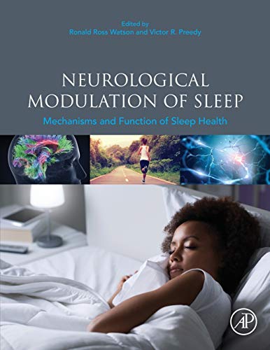 9780128166581: Neurological Modulation of Sleep: Mechanisms and Function of Sleep Health
