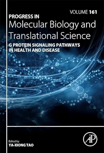 Stock image for G Protein Signaling Pathways in Health and Disease: Volume 161 (Progress in Molecular Biology and Translational Science (Volume 161)) for sale by Brook Bookstore On Demand