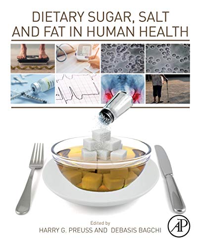 Imagen de archivo de Dietary Sugar, Salt and Fat in Human Health a la venta por Brook Bookstore On Demand