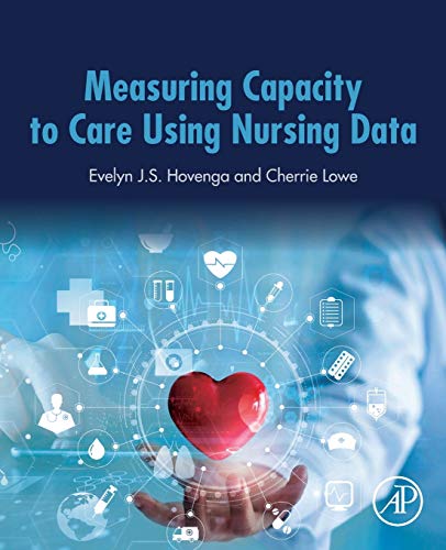 Beispielbild fr Measuring Capacity to Care Using Nursing Data zum Verkauf von Brook Bookstore On Demand