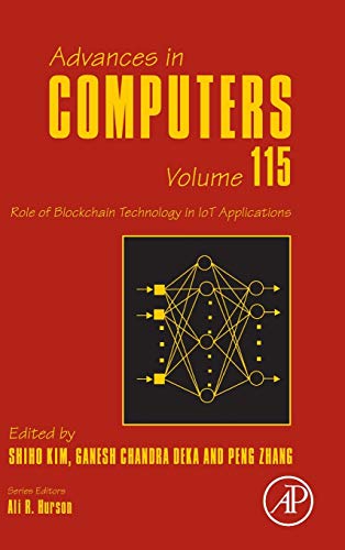 9780128171899: Role of Blockchain Technology in IoT Applications (Volume 115) (Advances in Computers, Volume 115)