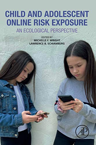Stock image for Child and Adolescent Online Risk Exposure: An Ecological Perspective for sale by GF Books, Inc.