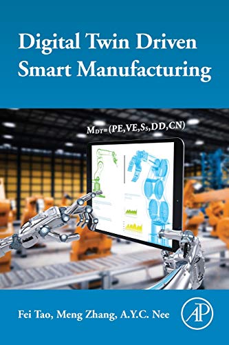 Stock image for Digital Twin Driven Smart Manufacturing for sale by Brook Bookstore On Demand