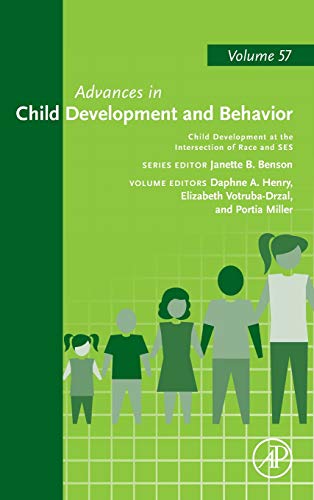 Stock image for Child Development at the intersection of Race and Ses: Volume 57 (Advances in Child Development and Behavior (Volume 57)) for sale by Devils in the Detail Ltd