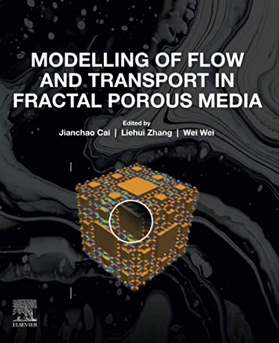 Immagine dell'editore per Modelling of Flow and Transport in Fractal Porous Media venduto da Majestic Books