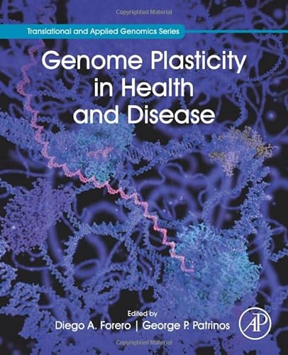 Stock image for Genome Plasticity in Health and Disease (Translational and Applied Genomics) for sale by Brook Bookstore On Demand