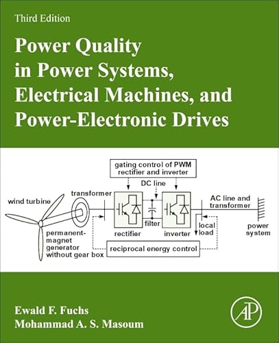 9780128178560: Power Quality in Power Systems, Electrical Machines, and Power-Electronic Drives