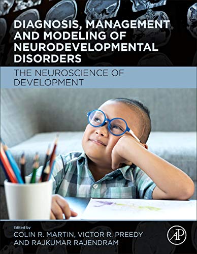 Stock image for DIAGNOSIS MANAGEMENT AND MODELING OF NEURODEVELOPMENTAL DISORDERS THE NEUROSCIENCE OF DEVELOPMENT (HB 2021) for sale by Basi6 International