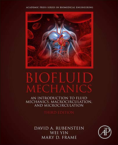 Beispielbild fr Biofluid Mechanics zum Verkauf von Blackwell's