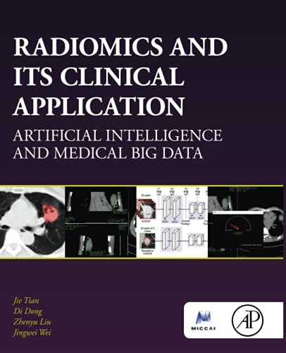 Stock image for Radiomics and Its Clinical Application: Artificial Intelligence and Medical Big Data for sale by Revaluation Books