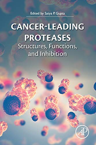 Stock image for Cancer-Leading Proteases: Structures, Functions, and Inhibition for sale by Brook Bookstore On Demand