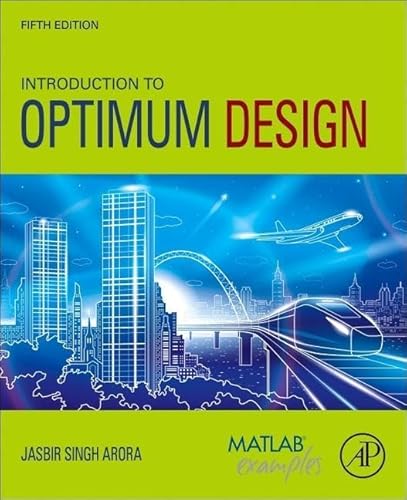 Stock image for Introduction to Optimum Design for sale by Brook Bookstore