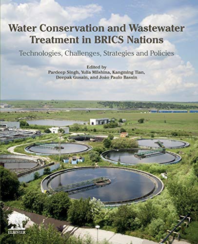 9780128183397: Water Conservation and Wastewater Treatment in BRICS Nations: Technologies, Challenges, Strategies and Policies