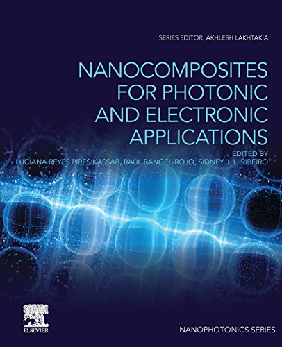 Imagen de archivo de Nanocomposites for Photonic and Electronic Applications a la venta por Revaluation Books