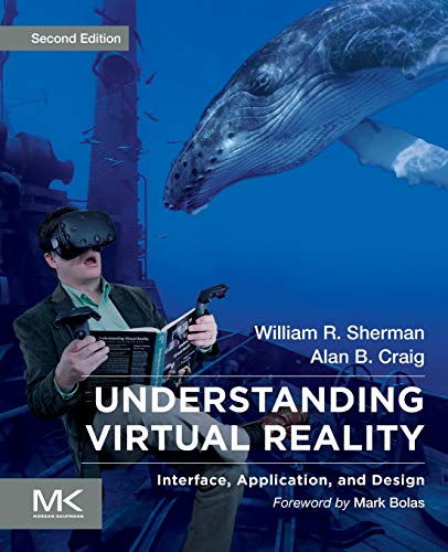 Beispielbild fr Understanding Virtual Reality: Interface, Application, and Design zum Verkauf von ThriftBooks-Atlanta
