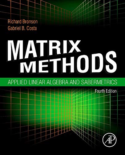Stock image for Matrix Methods: Applied Linear Algebra and Sabermetrics for sale by Zoom Books Company