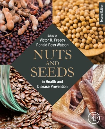 9780128185537: Nuts and Seeds in Health and Disease Prevention